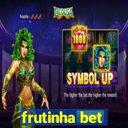 frutinha bet