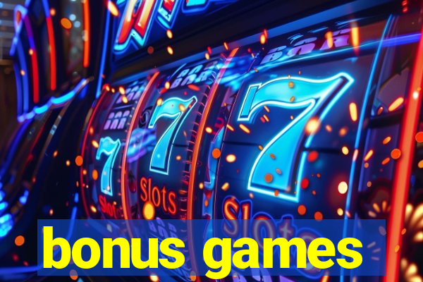 bonus games