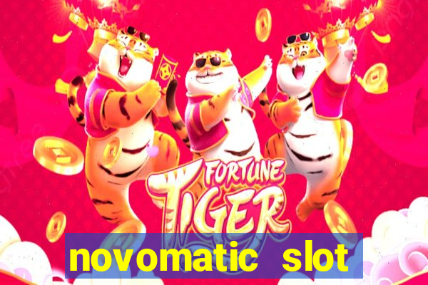 novomatic slot machine games