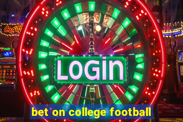 bet on college football