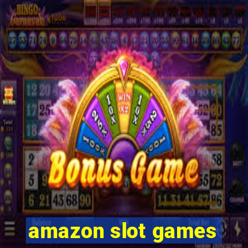 amazon slot games