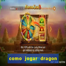 como jogar dragon tiger luck