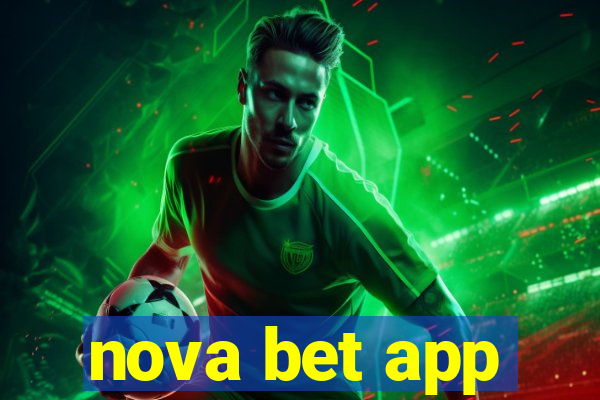 nova bet app