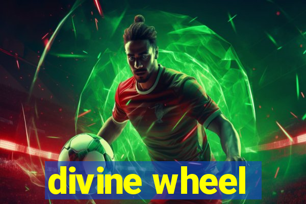 divine wheel