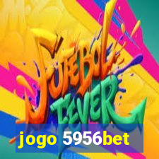 jogo 5956bet