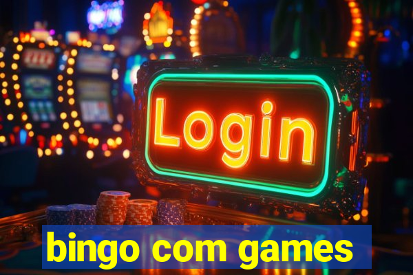 bingo com games