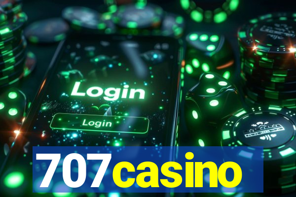 707casino