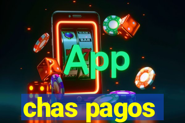 chas pagos