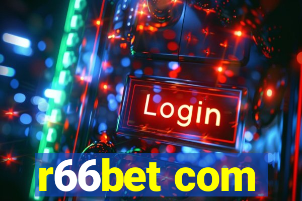 r66bet com