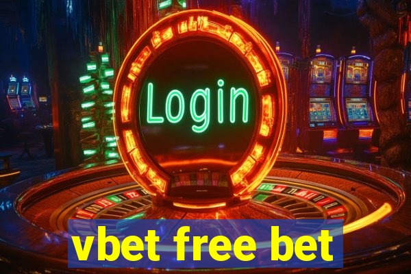 vbet free bet