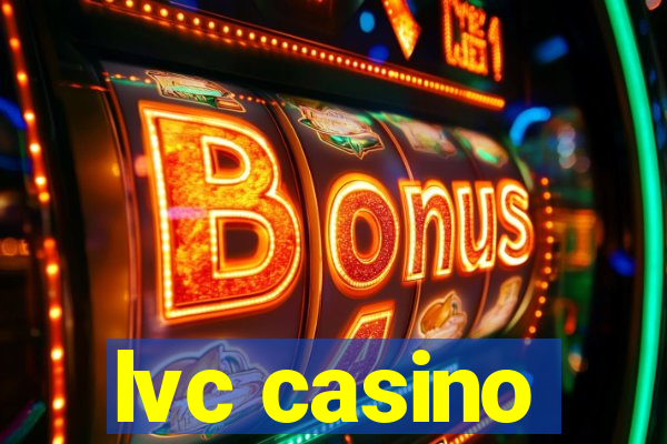 lvc casino