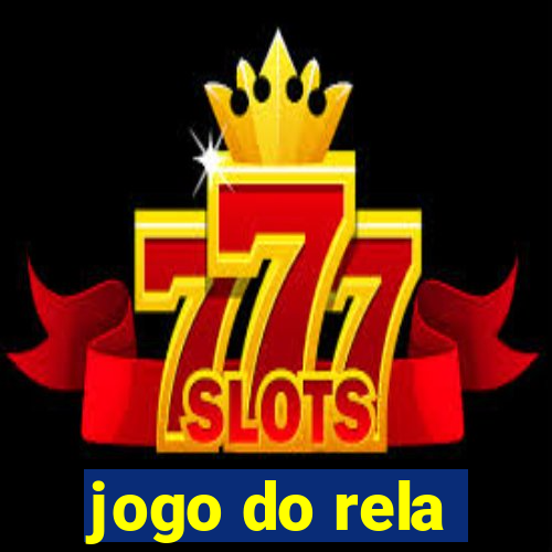 jogo do rela