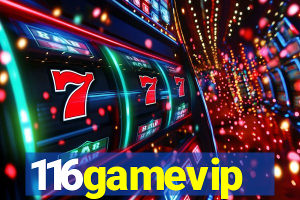 116gamevip