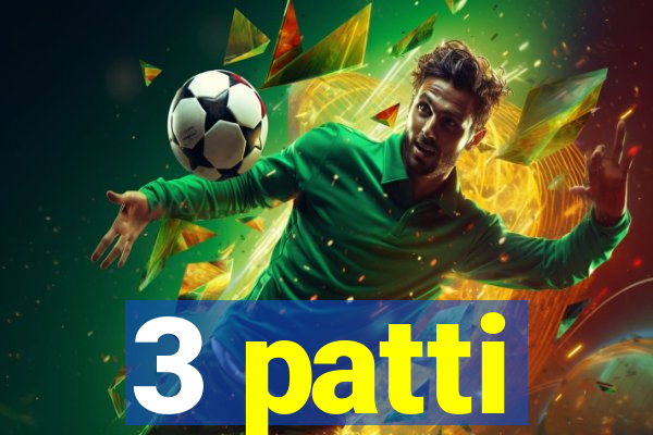 3 patti