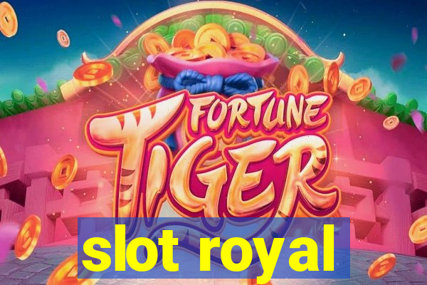 slot royal