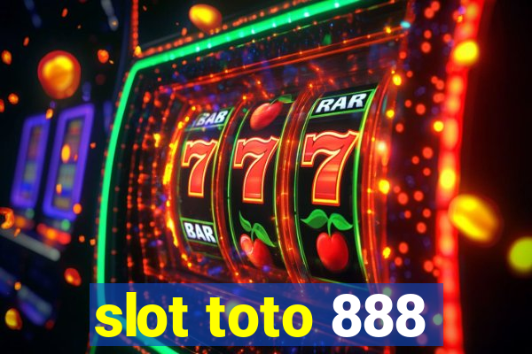 slot toto 888