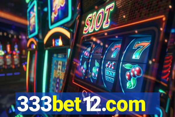 333bet12.com