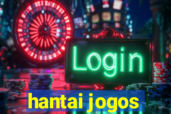 hantai jogos