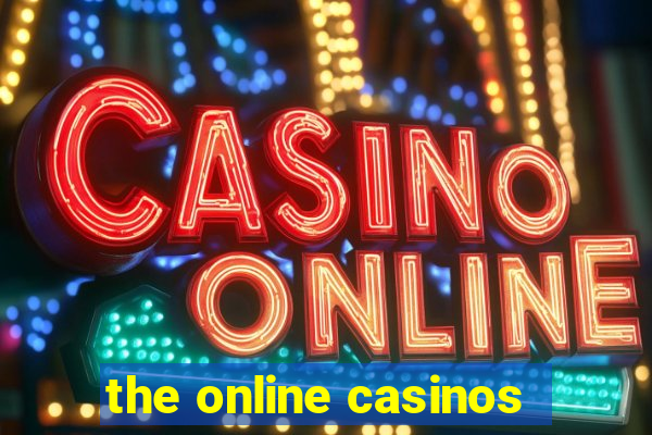 the online casinos