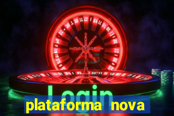 plataforma nova deposito 5 reais