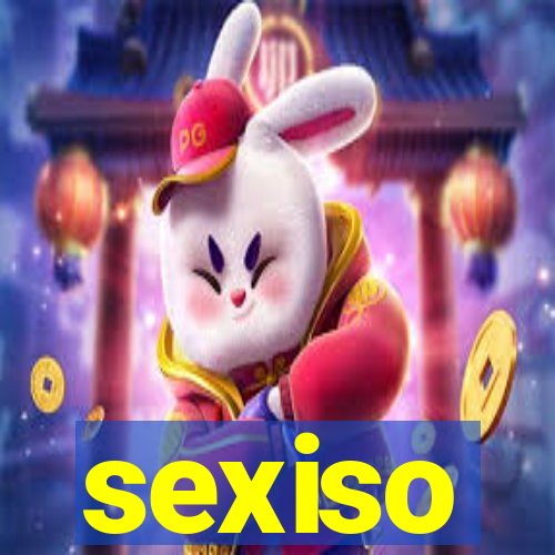 sexiso