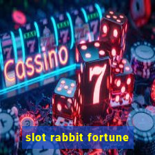 slot rabbit fortune