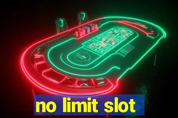 no limit slot