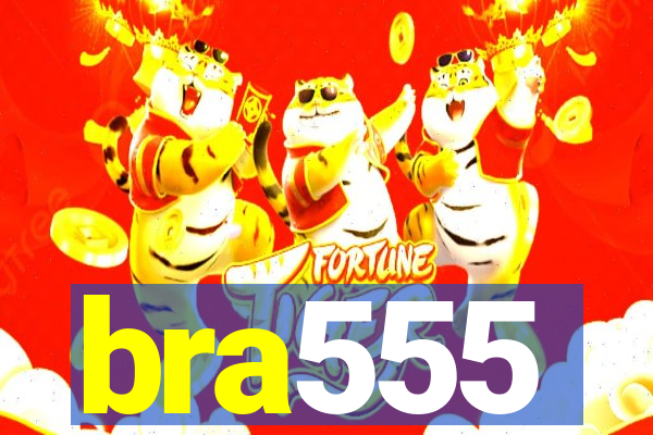 bra555