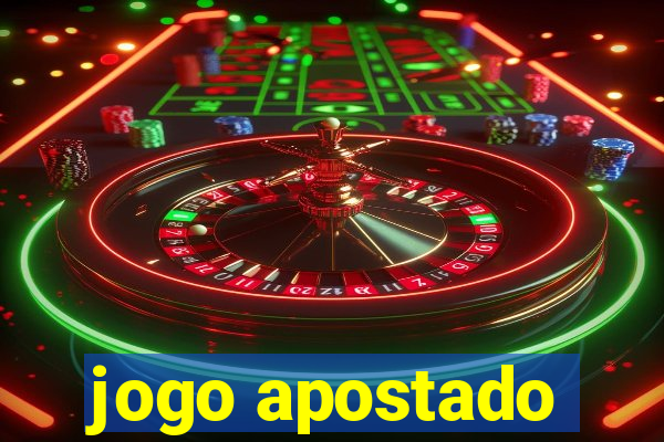 jogo apostado