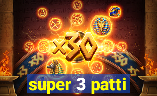 super 3 patti