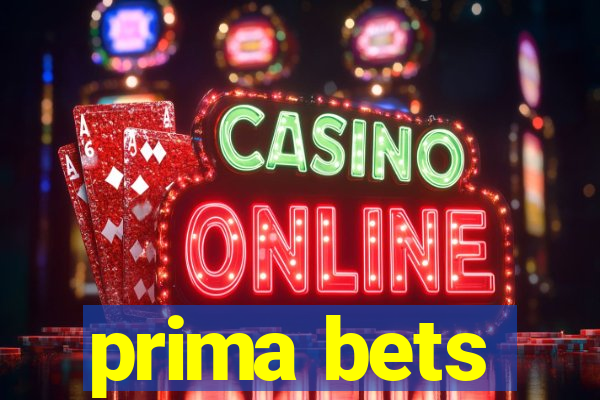 prima bets