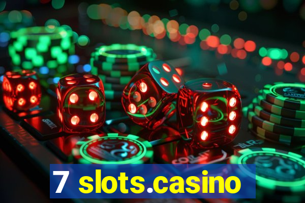 7 slots.casino