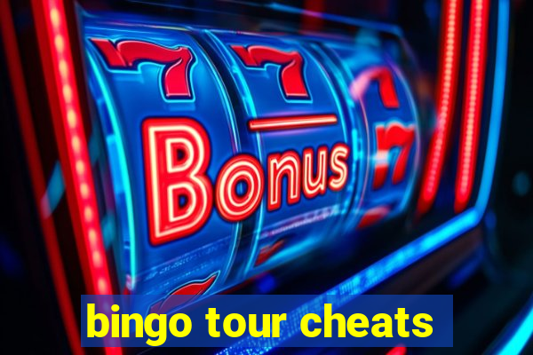 bingo tour cheats