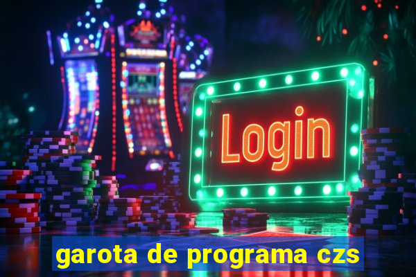 garota de programa czs