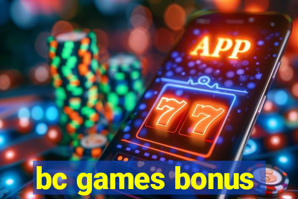 bc games bonus