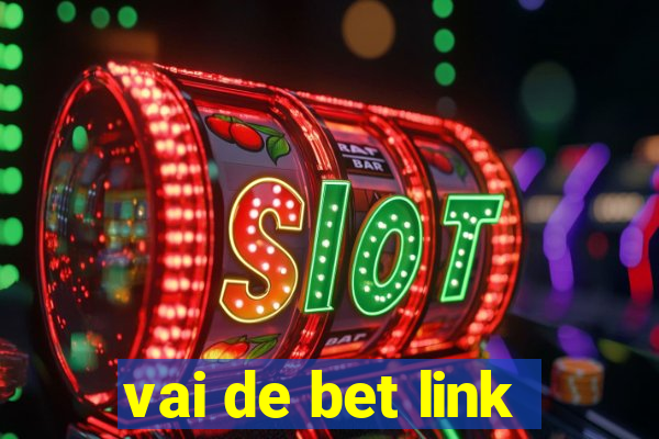 vai de bet link