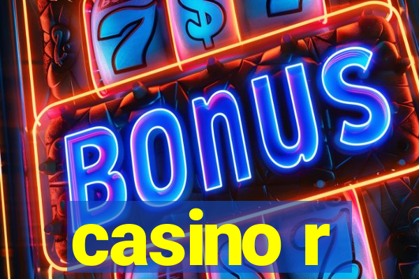 casino r