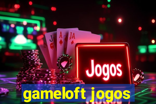 gameloft jogos