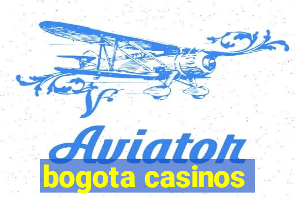 bogota casinos