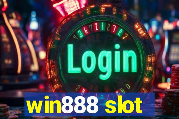 win888 slot