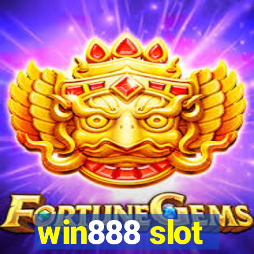 win888 slot