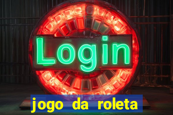 jogo da roleta como funciona