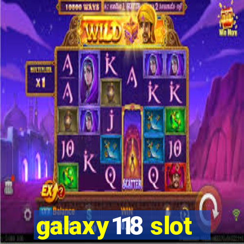 galaxy118 slot