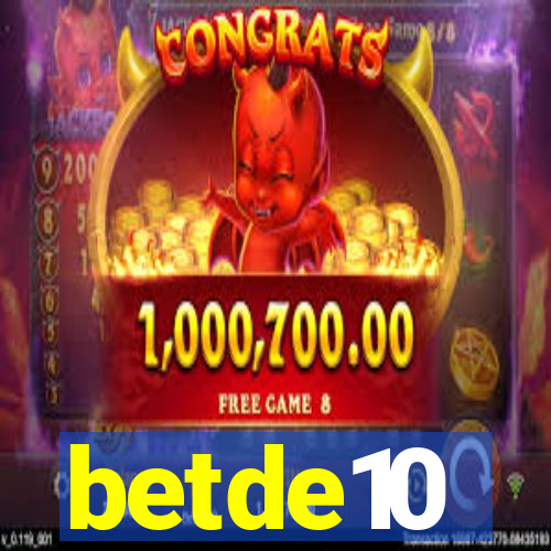 betde10