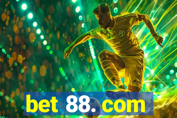 bet 88. com