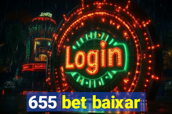 655 bet baixar