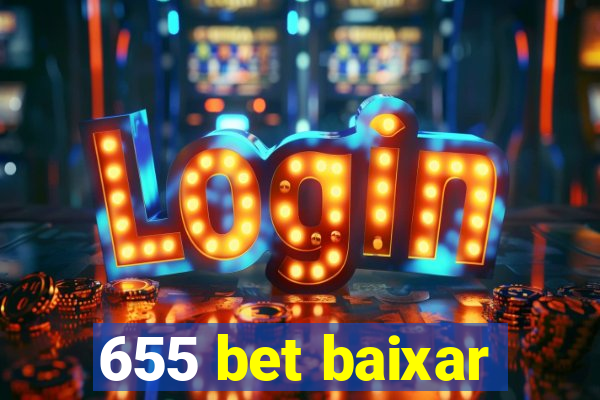 655 bet baixar