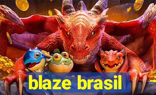 blaze brasil