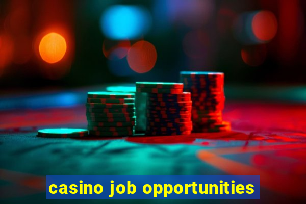 casino job opportunities