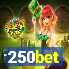 250bet